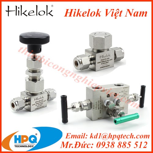 Nhà cung cấp Hikelok | Van Hikelok Việt Nam